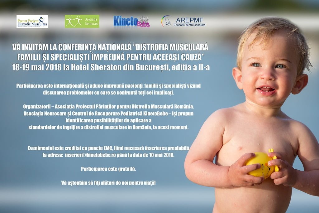 Conferinta Nationala: Distrofia musculară – familii și specialiști împreună pentru aceeași cauză